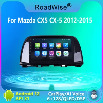 Roadwise 8 + 256 Android Araba Radyo Carplay Mazda CX - 5 CX5 CX 5 2012 2013 2014 2015 Multimedya 4G Wıfı GPS DVD 2 Din Autoradio
