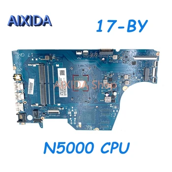 AIXIDA 6050A2980801-MB-A01 L22740-601 L22740-001 ana kurulu HP Pavilion 17-BY laptop anakart SR3RZ N5000 CPU tam test