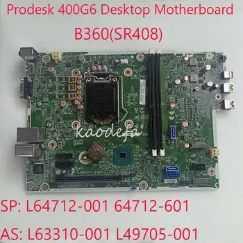 400 G6PD Anakart HP için anakart Prodesk 400G6 PD SFF Masaüstü L64712-001 64712-601 L63310-001 L49705-001 B360 DDR4 100 % TAMAM